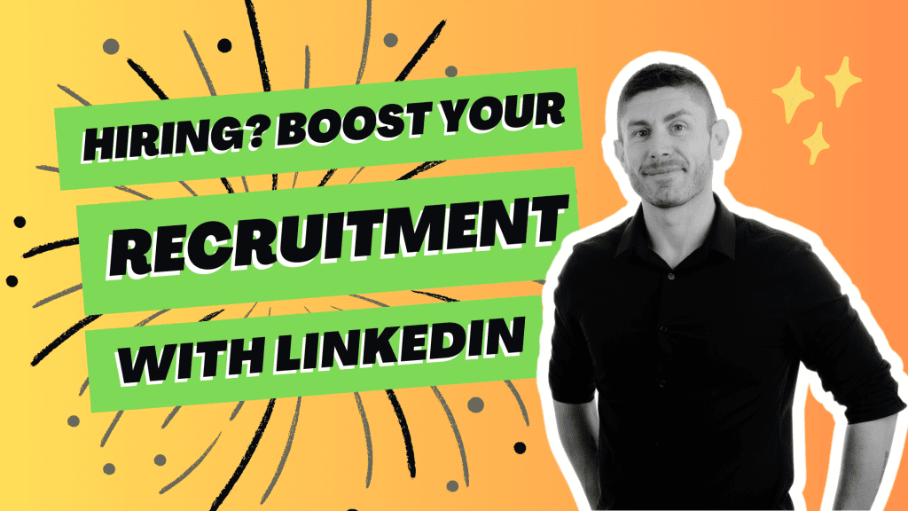 Hiring? Boost Your Recruitment With LinkedIn